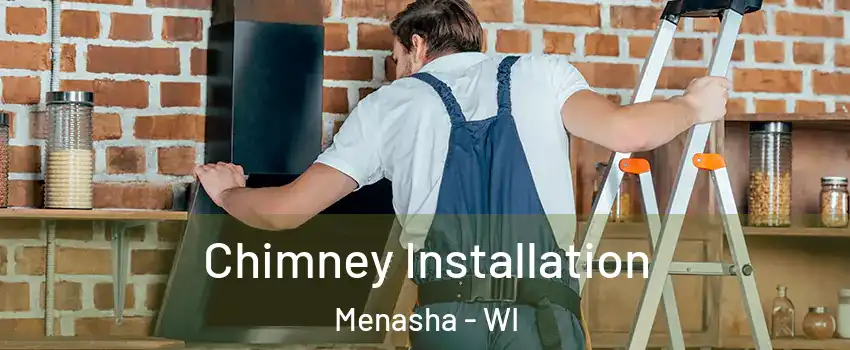  Chimney Installation Menasha - WI